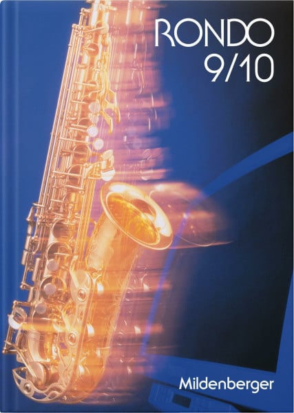 Zeck, Paul R Rondo. Musiklehrgang für weiterführende Schulen: Rondo 9/10, Musiklehrgang für weiterführende Schulen, Schülerbuch, Doppelband