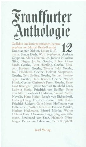 Reich-Ranicki, Marcel Frankfurter Anthologie. Gedichte und Interpretationen: Zwölfter Band