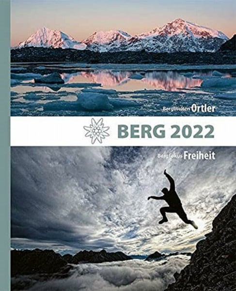 Klemmer, Axel BERG 2022 - Alpenvereinsjahrbuch: BergWelten: Ortler, BergFokus: Freiheit