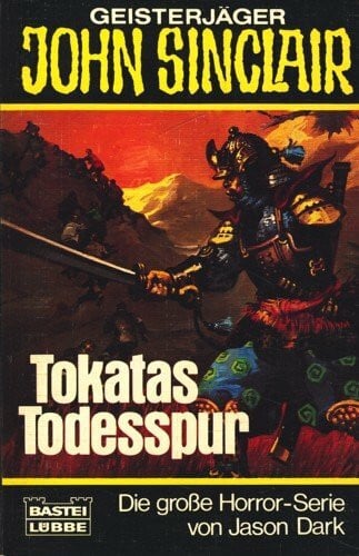 Dark, Jason Tokatas Todesspur (John Sinclair. Bastei Lübbe Taschenbücher)