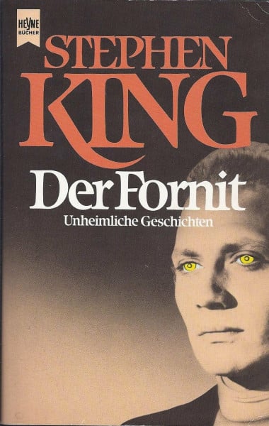 King, Stephen Der Fornit: Erzählungen (Heyne Allgemeine Reihe (01))