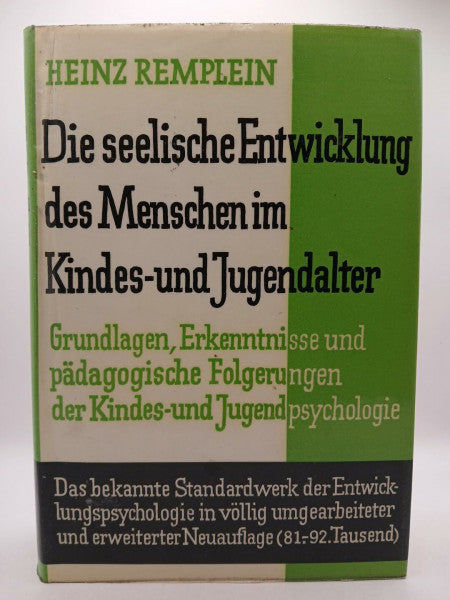 Remplein, Heinz Die seelische Entwicklung des Menschen im Kindes- und Jugendalter