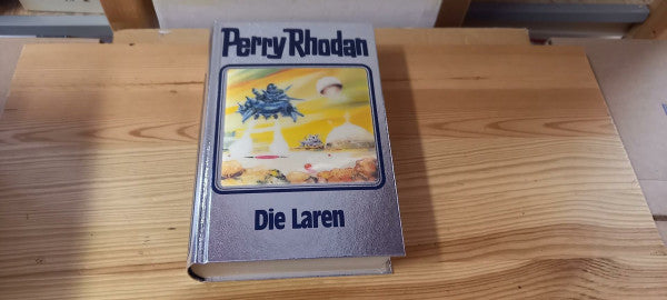 Voltz, William Perry Rhodan, Bd.75, Die Laren: Perry Rhodan Band 75 (Perry Rhodan Silberband, Band 75)