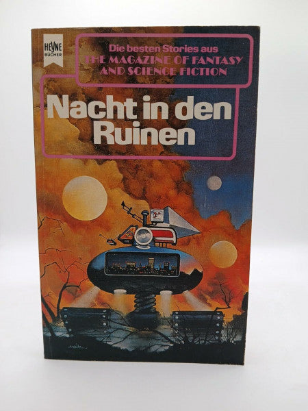 Ronald M. Hahn (Hrsg.) The Magazine of Fantasy and Science Fiction 69. Nacht in den Ruinen. Eine Auswahl der besten Erzählungen.