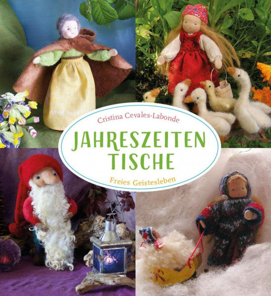 Cevales-Labonde, Cristina Jahreszeitentische: Freies Geistesleben