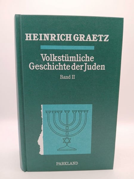 Graetz, Heinrich Volkstümliche Geschichte der Juden