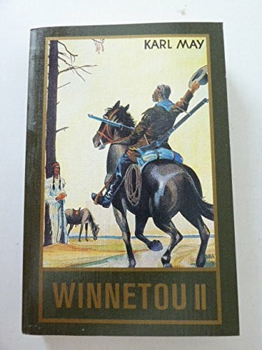 Karl May Winnetou II - Klassische Meisterwerke