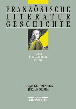Jürgen Grimm Französische Literaturgeschichte
