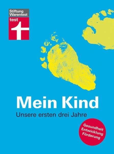 Rose Riecke-Niklewski Mein Kind: Unsere ersten drei Jahre