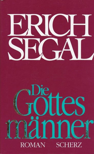 Segal, Erich Die Gottesmänner