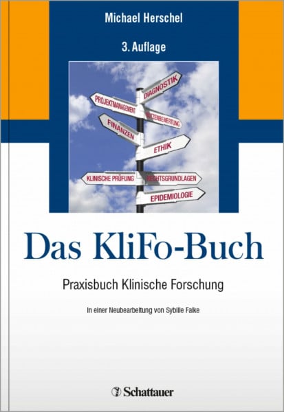 Herschel, Michael Das KliFo Buch: Praxisbuch Klinische Forschung