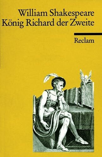 Schlegel, August W König Richard II. (Reclams Universal-Bibliothek)
