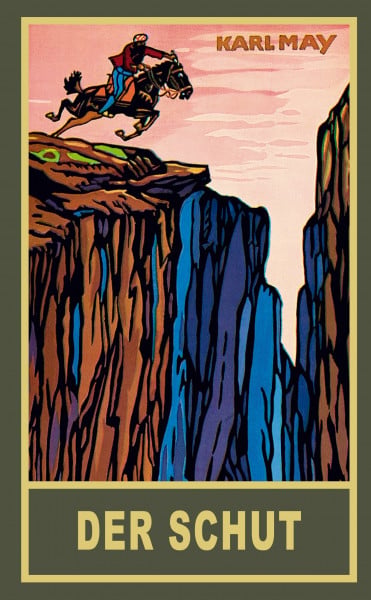 Karl May Der Schut. Reiseerzählung: Reiseerzählung Band 6 der Gesammelten Werke (Gesammelte Werke als Taschenbuch, Band 6)