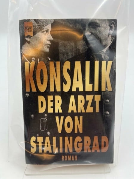 Heinz G. Konsalik Der Arzt von Stalingrad, Sonderausg.