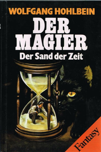 Hohlbein, Wolfgang Der Magier: Der Sand der Zeit