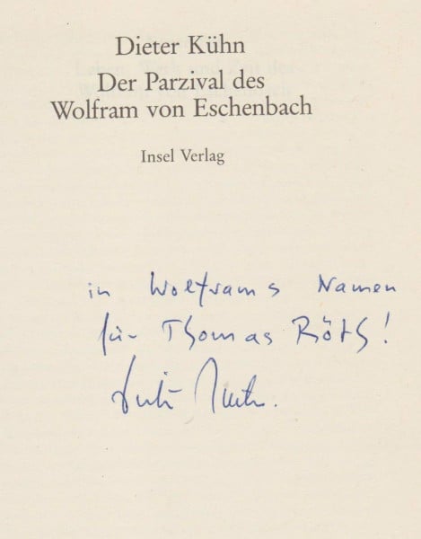 KÜHN, DIETER. Der Parzival des Wolfram von Eschenbach