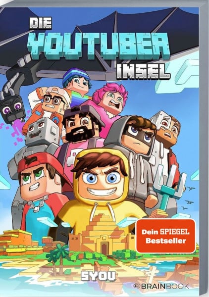 B.B.Scharp Die Youtuber Insel: SYou (Die YouTuber Insel - Das YouTuber-Abenteuer im Blockuniversum)