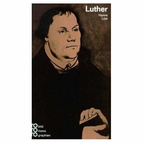 Hanns Lilje Martin Luther.