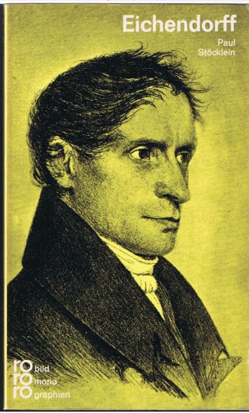 Stöcklein, Paul Joseph von Eichendorff (rororo - rowohlts monographien)