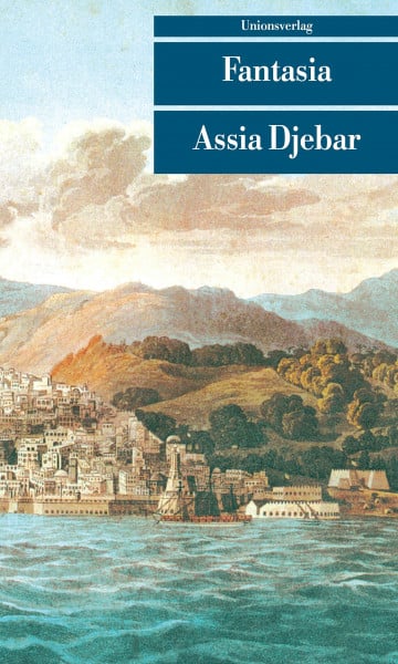 Djebar, Assia Fantasia
