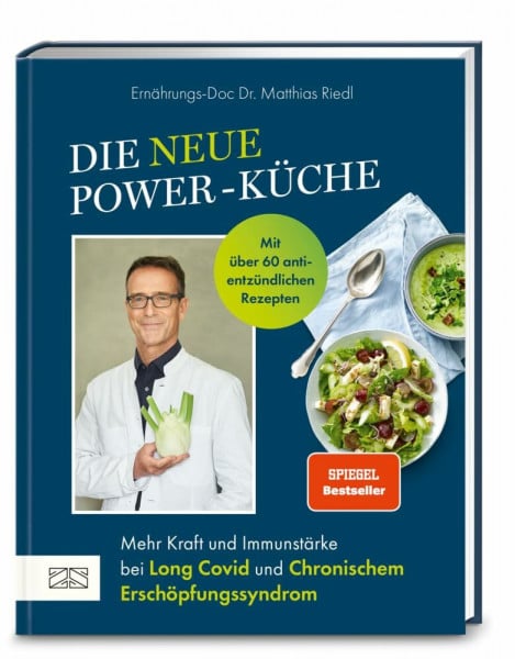 Riedl, Dr. med. Matthias Die neue Power-Küche: Mehr Kraft und Immunstärke bei Long Covid und chronischem Erschöpfungssyndrom