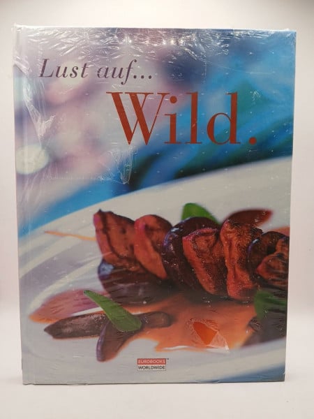 Noritz Hans-Georg Uwe Multhoff und Hubert Stempell Lust auf... Wild