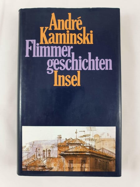 Kaminski, André Flimmergeschichten