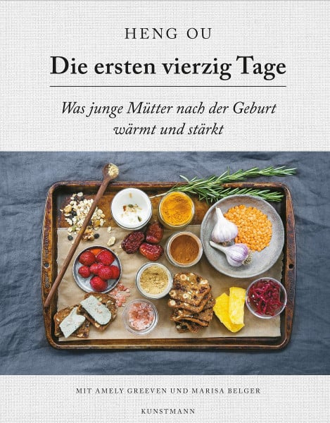 Greeven, Amely Die ersten vierzig Tage: Was junge Mütter nach der Geburt wärmt und stärkt (Buchcover kann variieren)