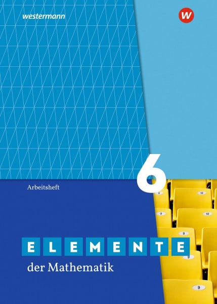 Ladenthin, Werner Elemente der Mathematik SI - Ausgabe 2019 für Nordrhein-Westfalen G9: Arbeitsheft 6 mit Lösungen: Sekundarstufe 1 - Ausgabe 2019