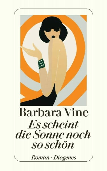 Renate Orth-Guttmann Es scheint die Sonne noch so schön: Ausgezeichnet mit dem Gold Dagger Award der British Crime Writers' Association, 1987. Roman (detebe)
