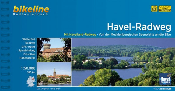 Esterbauer Verlag Bikeline Havel-Radweg: Mit Havelland-Radweg. Von der Mecklenburgischen Seenplatte an die Elbe, 374 km, 1 : 50.000, wetterfest/reißfest, GPS-Tracks Download