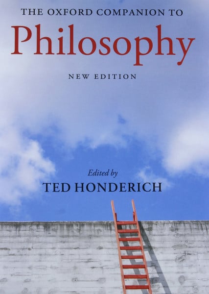Honderich, Ted The Oxford Companion to Philosophy (Oxford Companions)