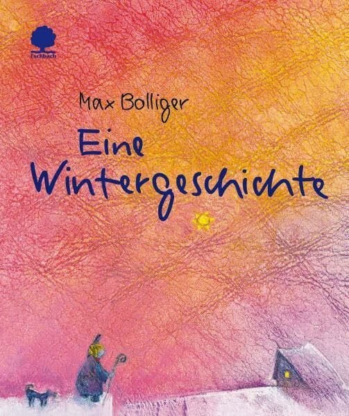 Bolliger, Max Eine Wintergeschichte (Eschbacher Minis)