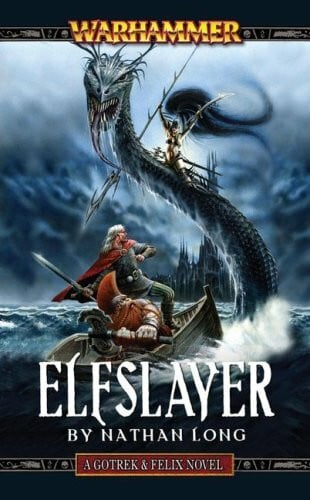 Long, Nathan Elfslayer (Gotrek and Felix, Band 10)