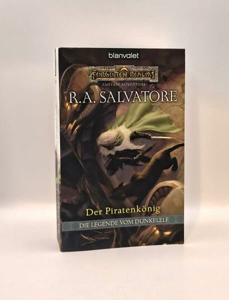 Salvatore, R.A. Die Legende vom Dunkelelf: Der Piratenkönig