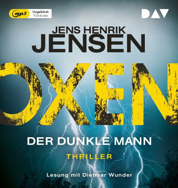 Wunder, Dietmar Oxen. Der dunkle Mann: Ungekürzte Lesung mit Dietmar Wunder (2 mp3-CDs) (Niels-Oxen-Reihe)