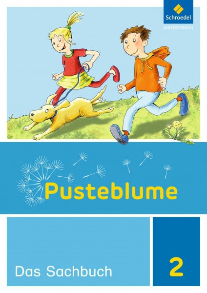 Breede, Dirk Pusteblume. Sachunterricht - Ausgabe 2017 für Niedersachsen, Hessen, Rheinland-Pfalz, Saarland und Schleswig-Holstein: Schülerband 2