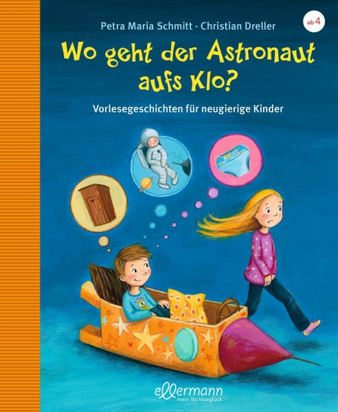 Vogel, Heike Wo geht der Astronaut aufs Klo? (Große Vorlesebücher): Vorlesegeschichten für neugierige Kinder (Vorlesegeschichten mit Aha!-Effekt)