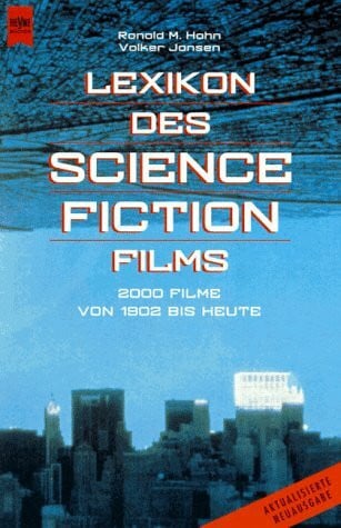 Hahn, Ronald M. Lexikon des Science Fiction Films
