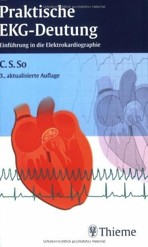 So, Cook-Sup Praktische EKG-Deutung: Eine Einführung in die Elektrokardiographie