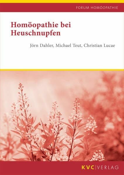 Teut, Michael Homöopathie bei Heuschnupfen (Forum Homöopathie)