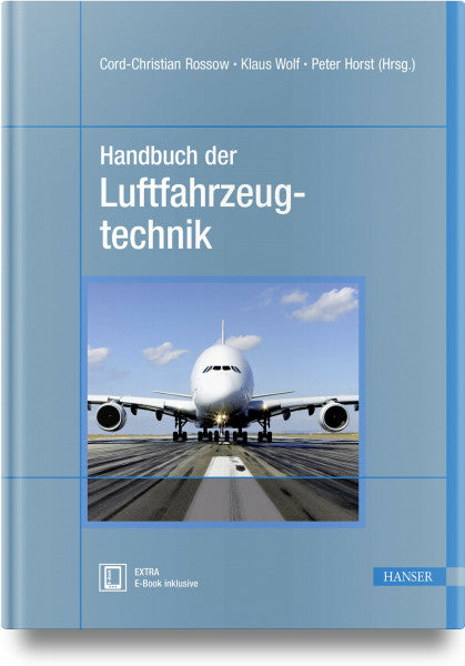 Rossow, Cord-Christian Handbuch der Luftfahrzeugtechnik: Mit kostenlosem E-Book