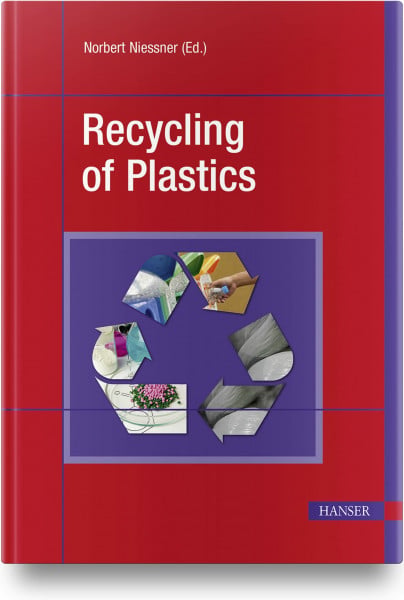 Niessner, Norbert Recycling of Plastics