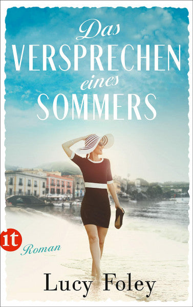 Foley, Lucy Das Versprechen eines Sommers: Roman (insel taschenbuch)