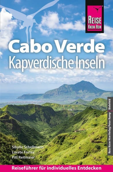Schellmann, Sibylle Reise Know-How Reiseführer Cabo Verde – Kapverdische Inseln