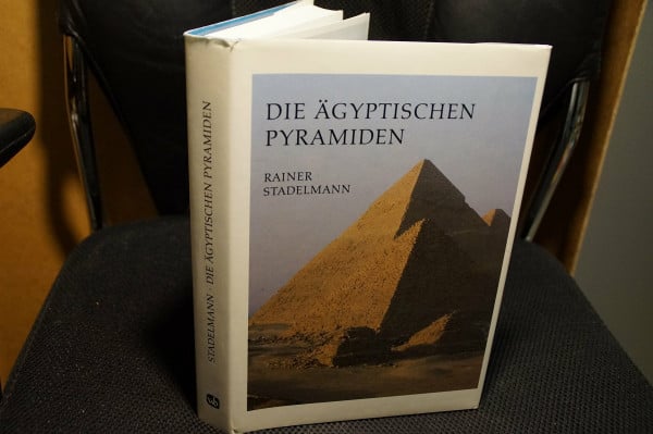 Stadelmann, Rainer Die ägyptischen Pyramiden: Vom Ziegelbau zum Weltwunder (Kulturgeschichte der Antiken Welt)