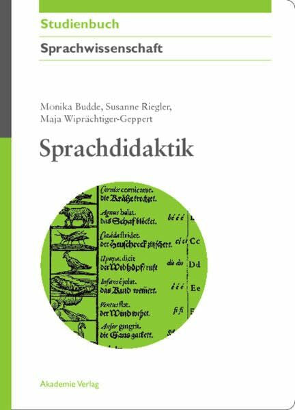 Budde, Monika Sprachdidaktik (Akademie Studienbücher - Sprachwissenschaft)