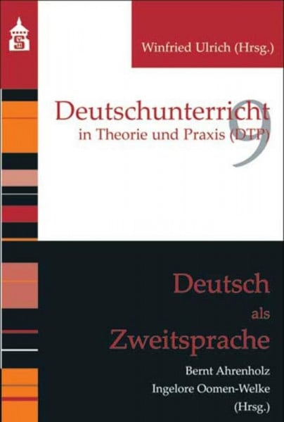 Ingelore Oomen-Welke Deutsch als Zweitsprache (Deutschunterricht in Theorie und Praxis)