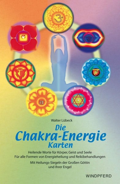 Lübeck, Walter SET – Die Chakra-Energie-Karten: Heilende Worte für Körper, Geist und Seele – 154 Karten mit Handbuch. Für alle Formen von Energieheilung. Mit ... der grossen Göttin und ihrer Engel