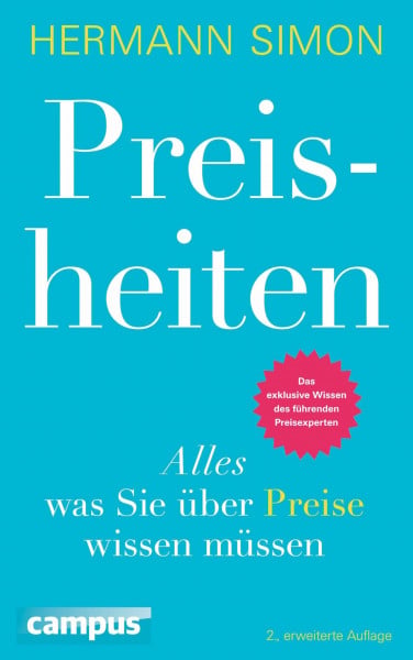 Simon, Hermann Preisheiten: Alles, was Sie über Preise wissen müssen